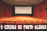 O Cinema de Porto Alegre